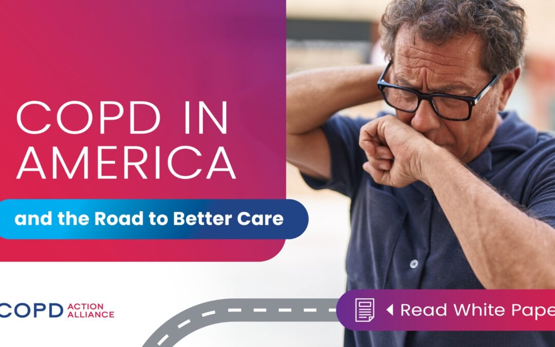 COPD in America and the Road to Better Care